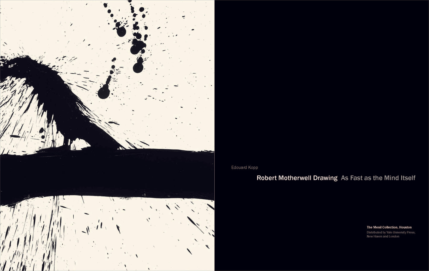Robert Motherwell Drawing: As Fast as the Mind Itself