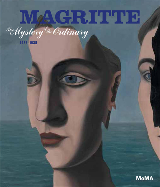Magritte: The Mystery of the Ordinary, 1926–1938