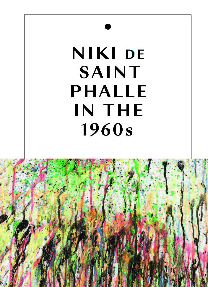 Niki de Saint Phalle in the 1960s