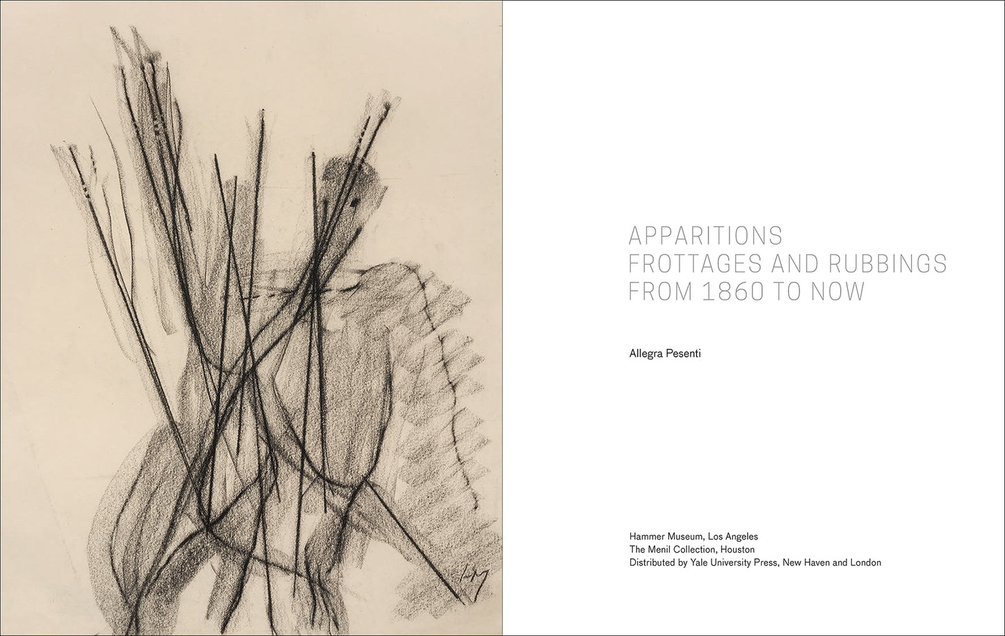 Apparitions: Frottages and Rubbings from 1860 to Now